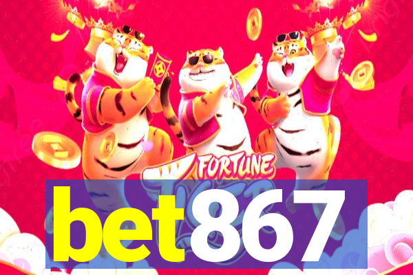 bet867