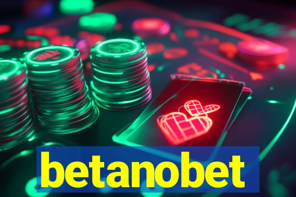 betanobet