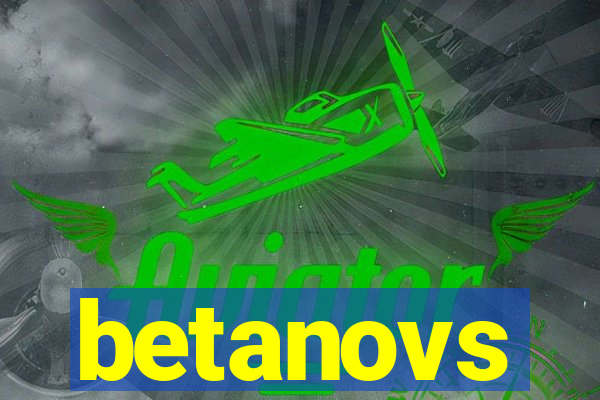 betanovs