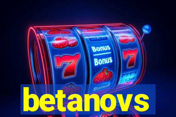 betanovs