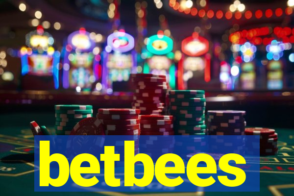 betbees