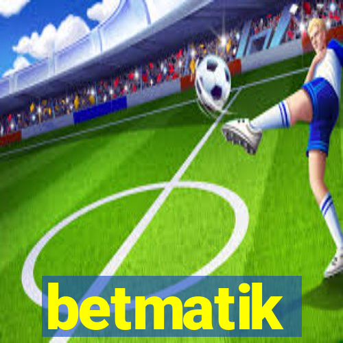 betmatik