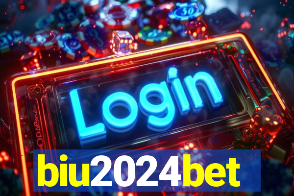 biu2024bet