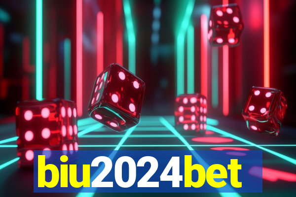 biu2024bet