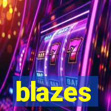 blazes