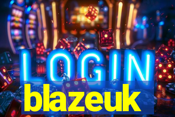 blazeuk