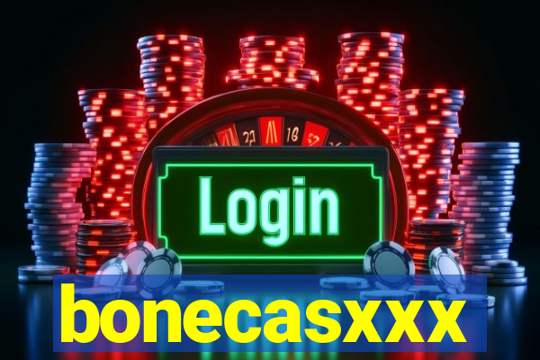 bonecasxxx