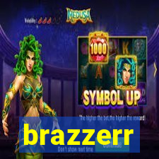 brazzerr