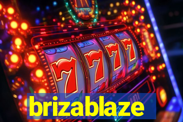 brizablaze