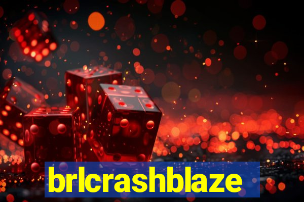 brlcrashblaze