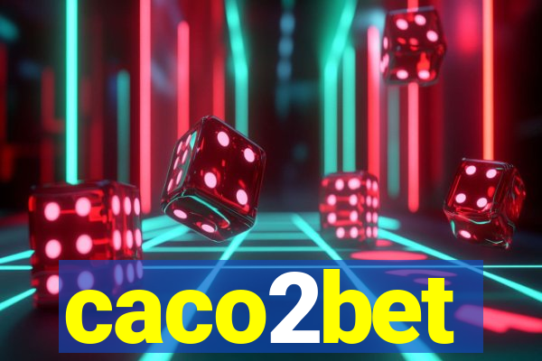 caco2bet