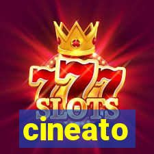 cineato