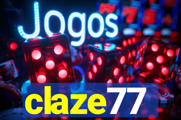 claze77