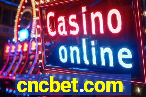 cncbet.com