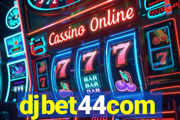 djbet44com