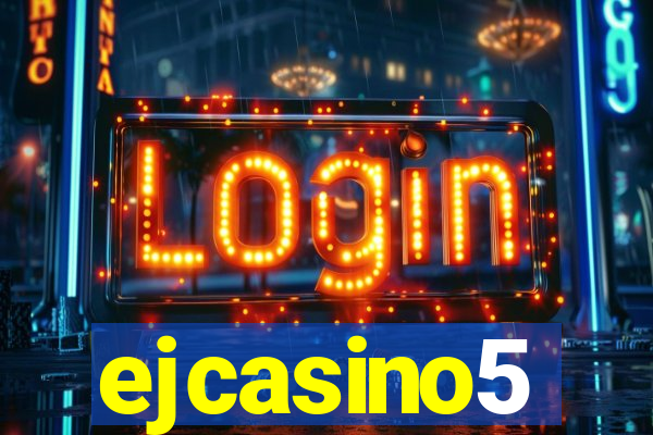 ejcasino5