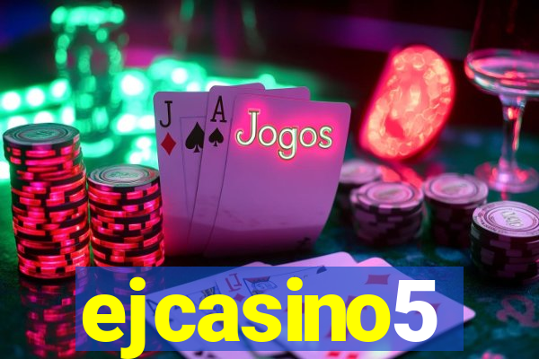 ejcasino5