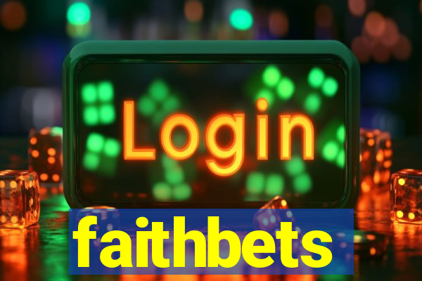 faithbets