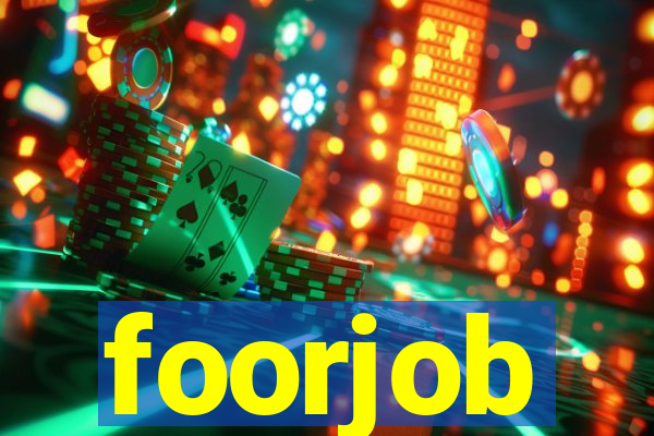 foorjob