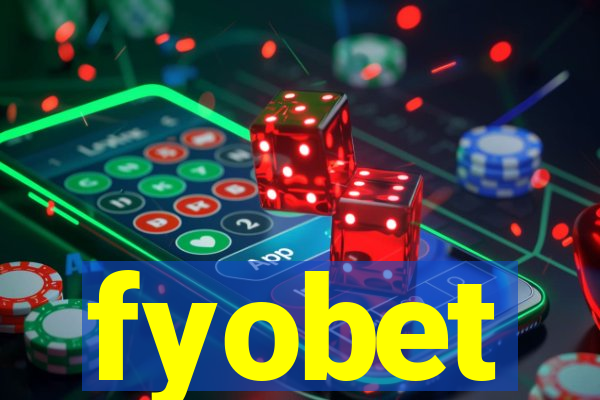 fyobet