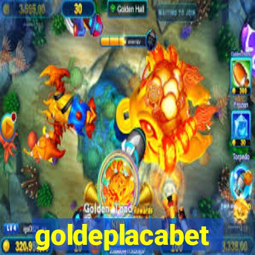 goldeplacabet