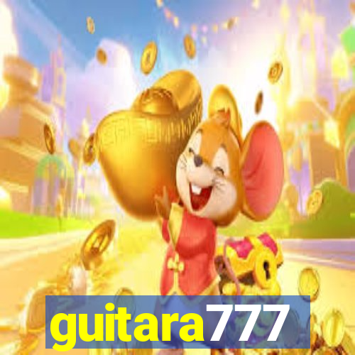 guitara777