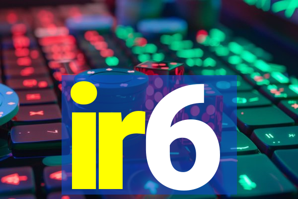 ir6