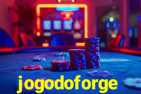 jogodoforge