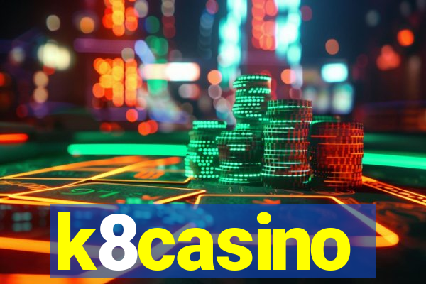 k8casino