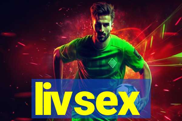 livsex