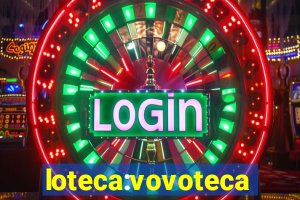 loteca:vovoteca