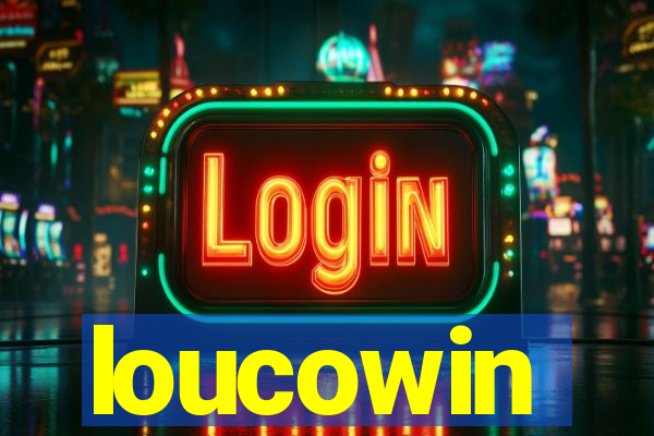 loucowin