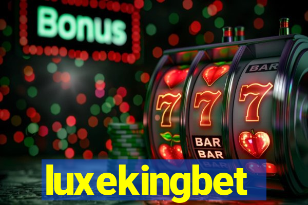 luxekingbet