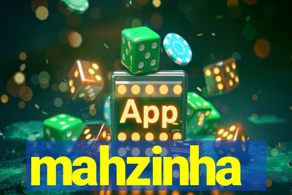 mahzinha