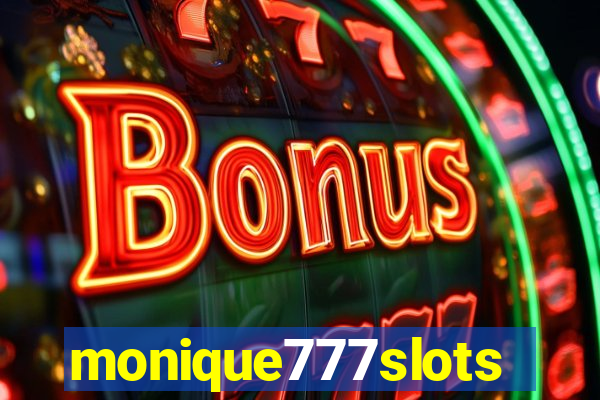 monique777slots