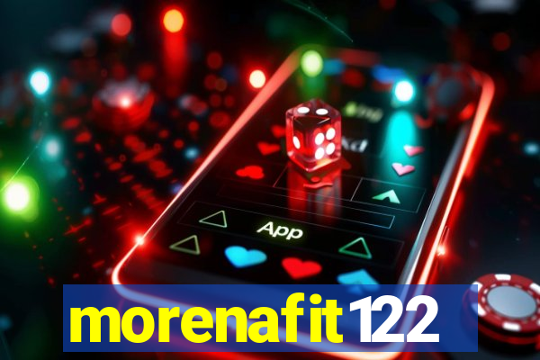 morenafit122