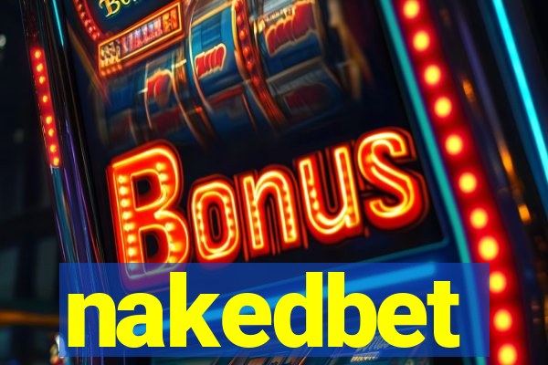 nakedbet