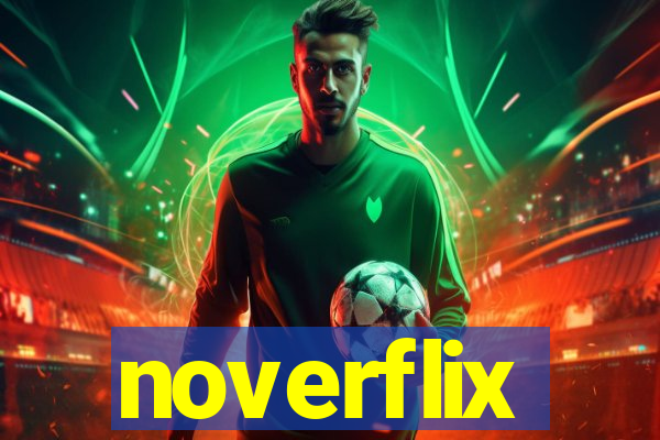 noverflix