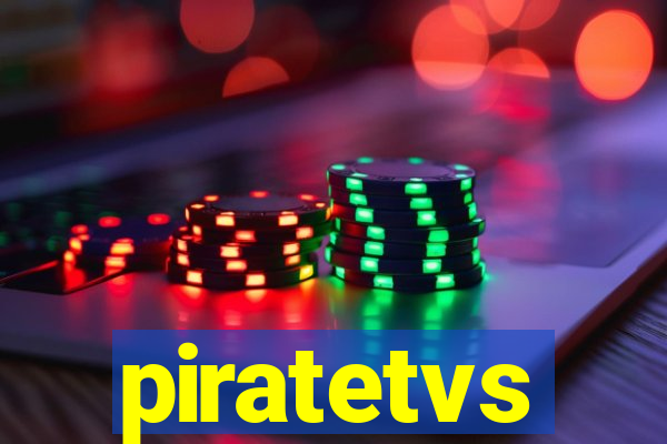 piratetvs