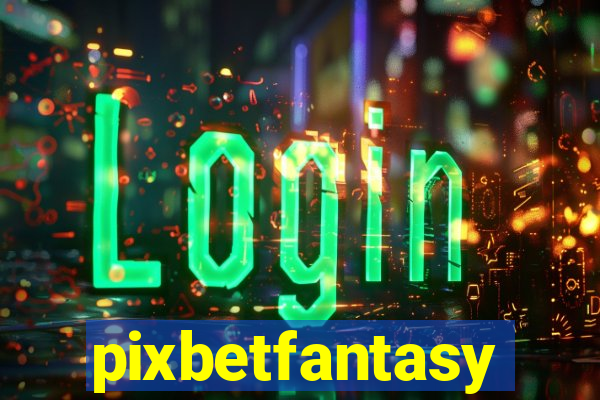 pixbetfantasy