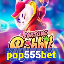 pop555bet