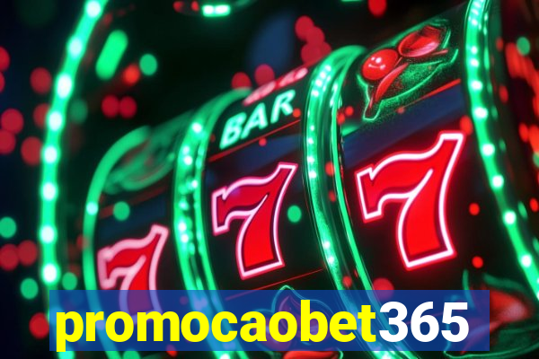 promocaobet365