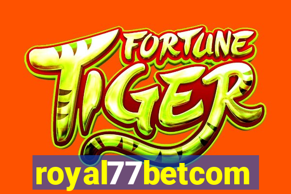 royal77betcom