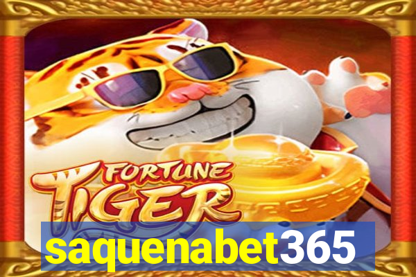 saquenabet365