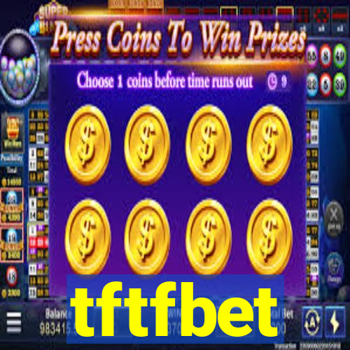 tftfbet