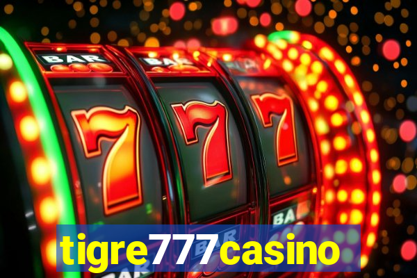 tigre777casino