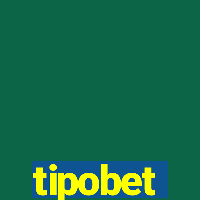 tipobet