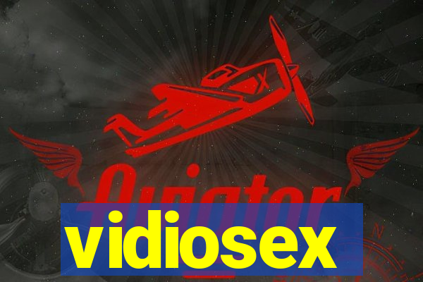 vidiosex