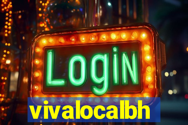 vivalocalbh