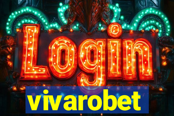 vivarobet